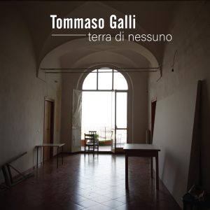 Tommaso Galli-Terra Di Nessuno